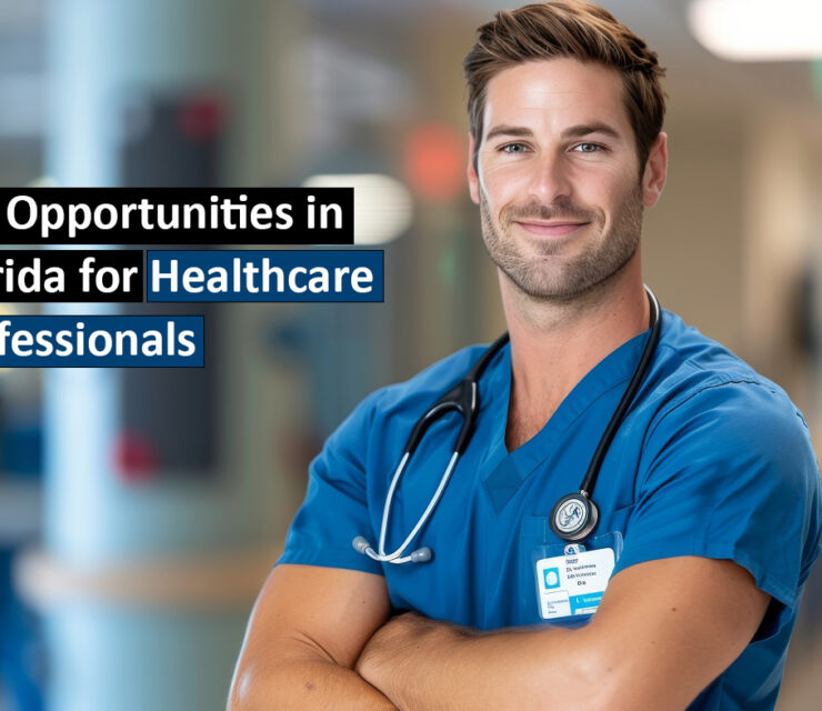 Job Opportunities in Florida for Healthcare Professionals